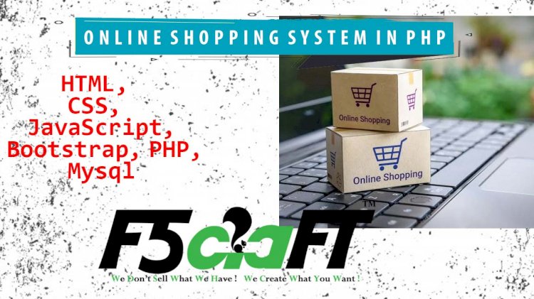 ONLINE SHOPPING SYSTEM IN PHP WITH SOURCE CODE